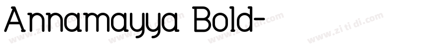 Annamayya Bold字体转换